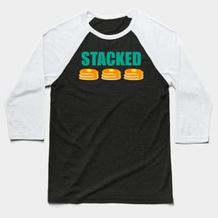 Stacked like pancakes - aqua Baseball T-Shirt